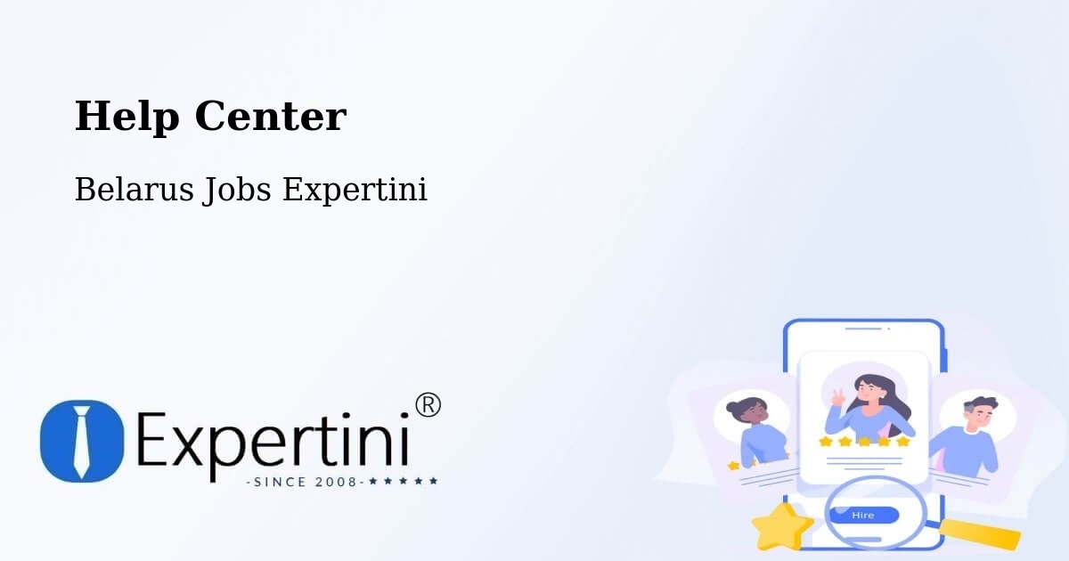 Help Center – Belarus - Belarus Jobs Expertini